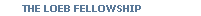 Loeb Fellowship